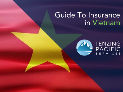 Guide To Insurance in Vietnam