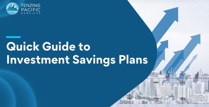 Quick Guide to Investment Savings Plans